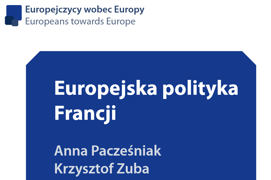 Europejska polityka Francji - Pacześniak, Zuba