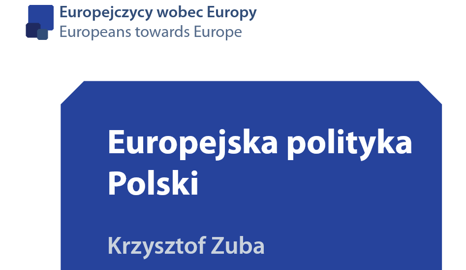 Europejska polityka Polski - K. Zuba